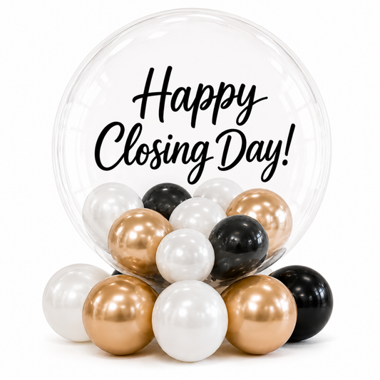Happy Closing Day + Balloon Fill