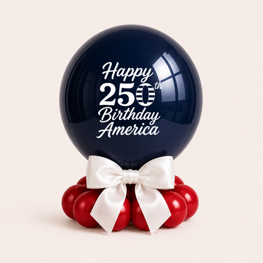 Happy 250th Birthday America Statement Balloon | Patriotic 4th of July Balloon Display