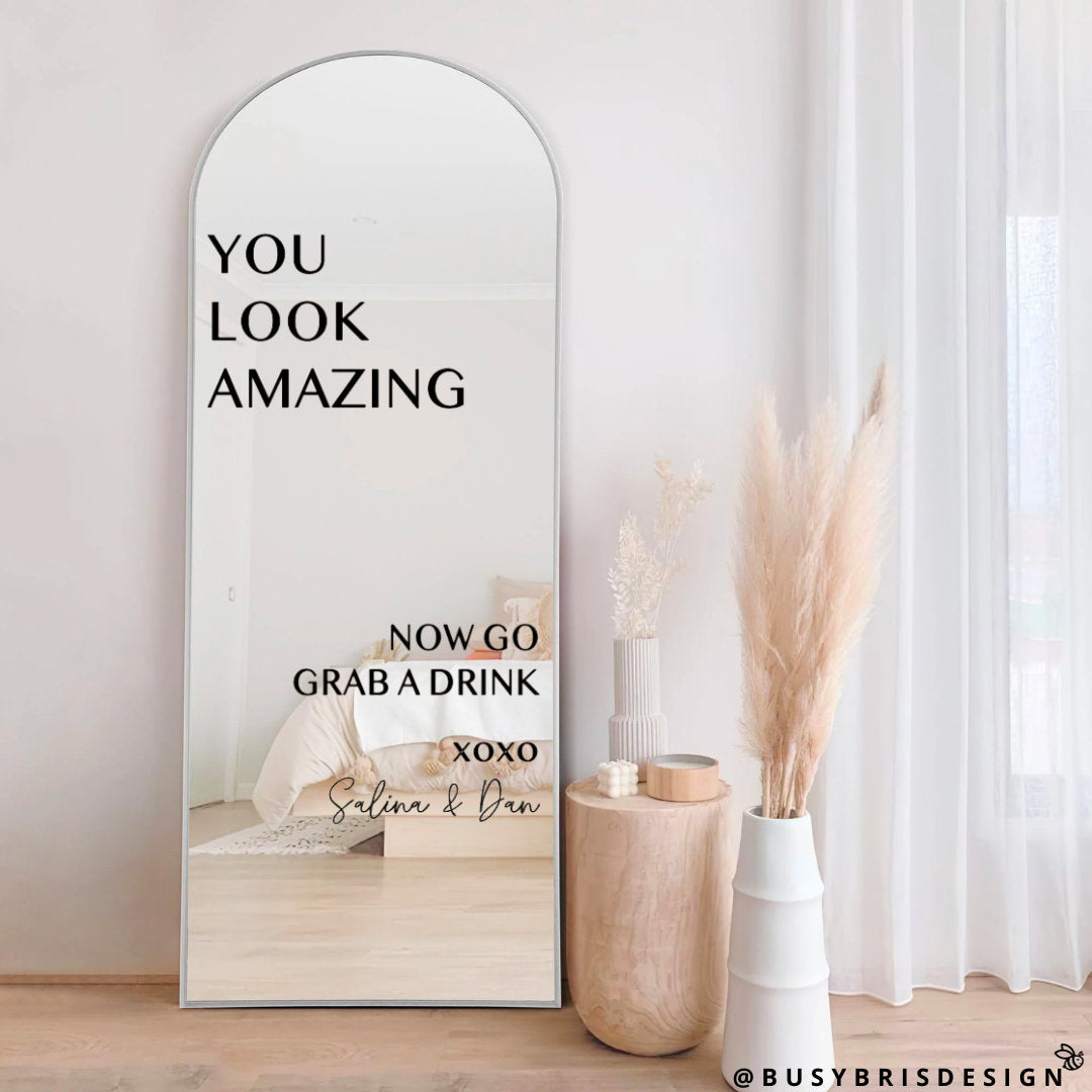 You Look Amazing Wedding Mirror Decal