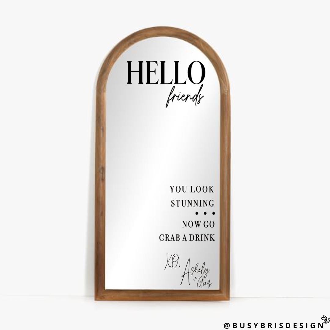Hello Friends! Wedding Mirror Decal